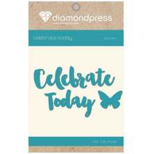 Diamond Press Word Dies - Celebrate Today
