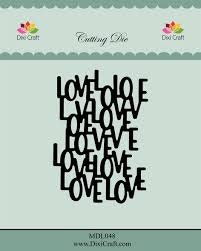 Dixi craft Dies - love  MDL048