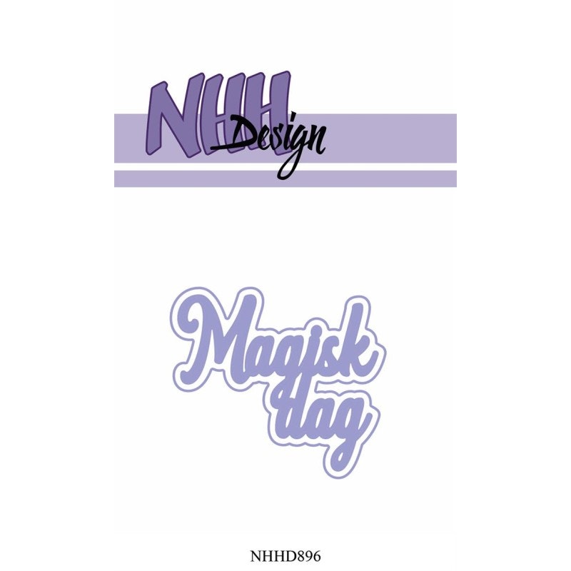 NHH design die - magisk dag NHHD896