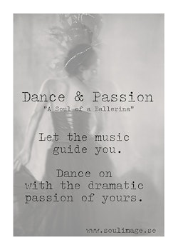 Dance & Passion - "A Soul of a Ballerina"