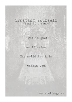 Trusting Yourself - "Soul of a Nomad"