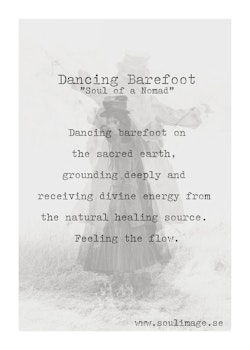 Dancing Barefoot - "Soul of a Nomad"