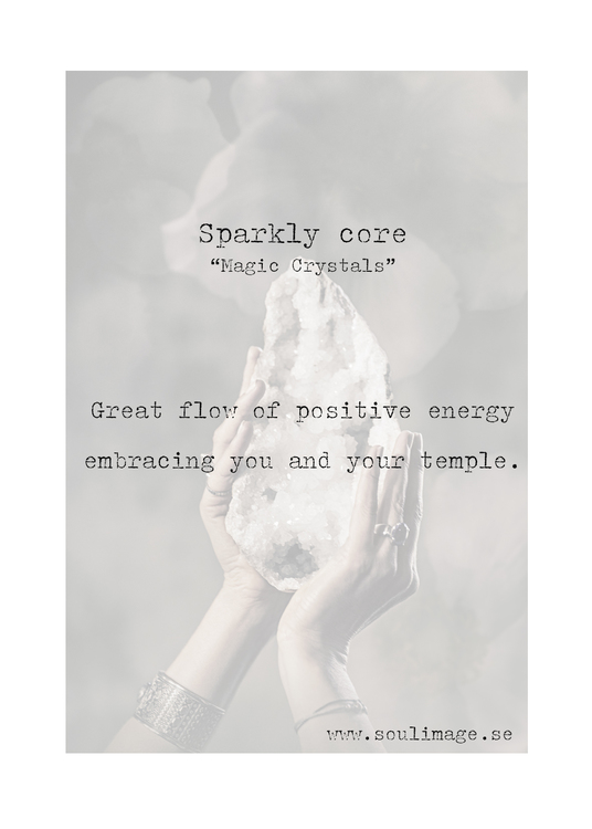 Sparkly Core - "Magic Crystals"