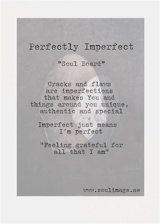 Perfectly Imperfect "Soul Board"
