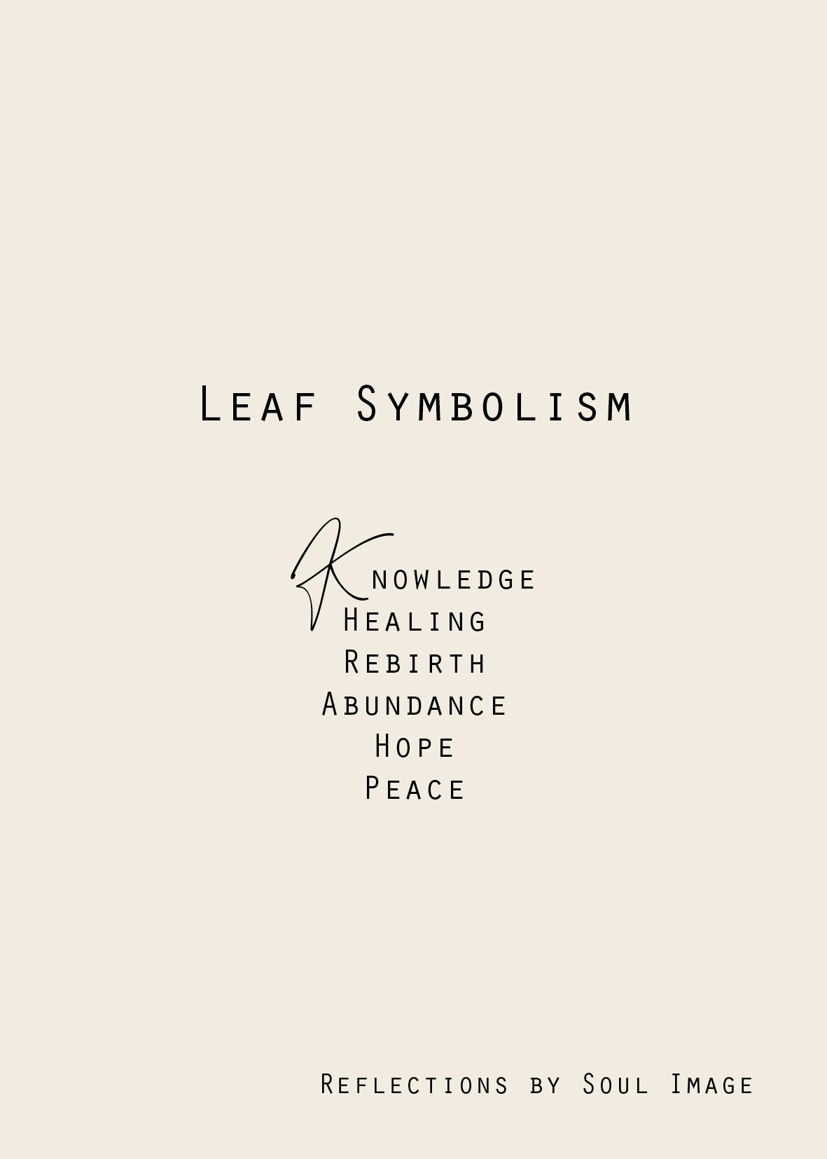 Leaf Symbolism  -”Reflections”