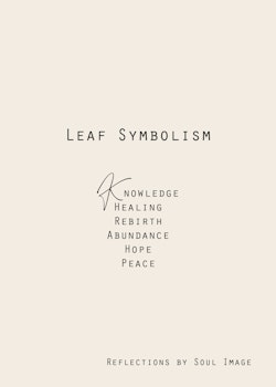 Leaf Symbolism  -”Reflections”