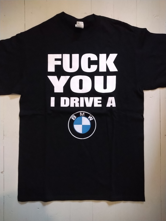 T-Shirt Fuck BMW