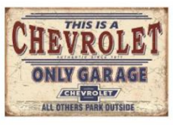 Plåtskylt Chevrolet only garage
