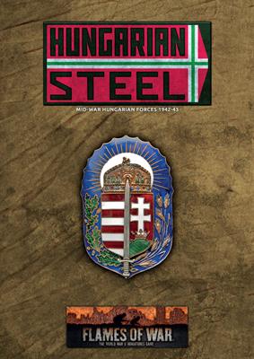 Hungarian Steel - Hungarian Forces in Mid War