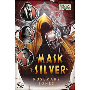 Arkham Horror: Mask of Silver