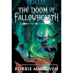 Decent: The Doom of Fallowhearth