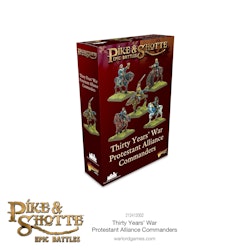 Pike & Shotte Epic Battles - Thirty Years War Protestant Alliance Commanders