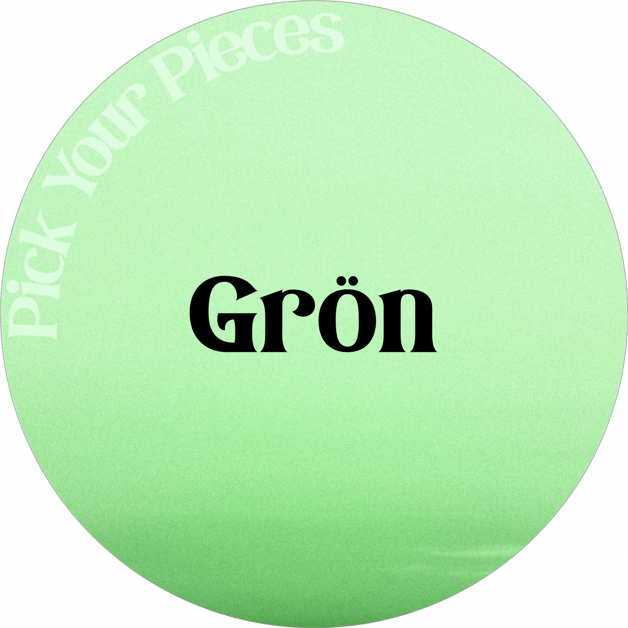Grön - Pick Your Pieces