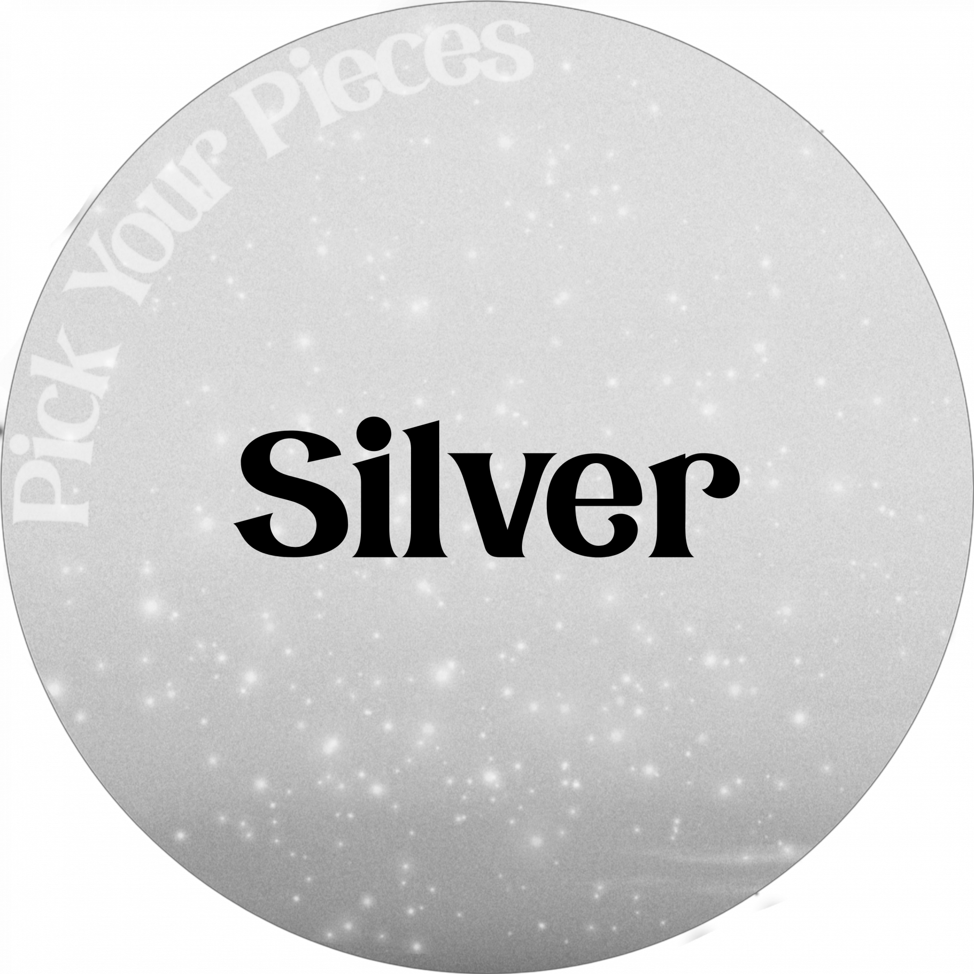 Silver - Pick Your Pieces