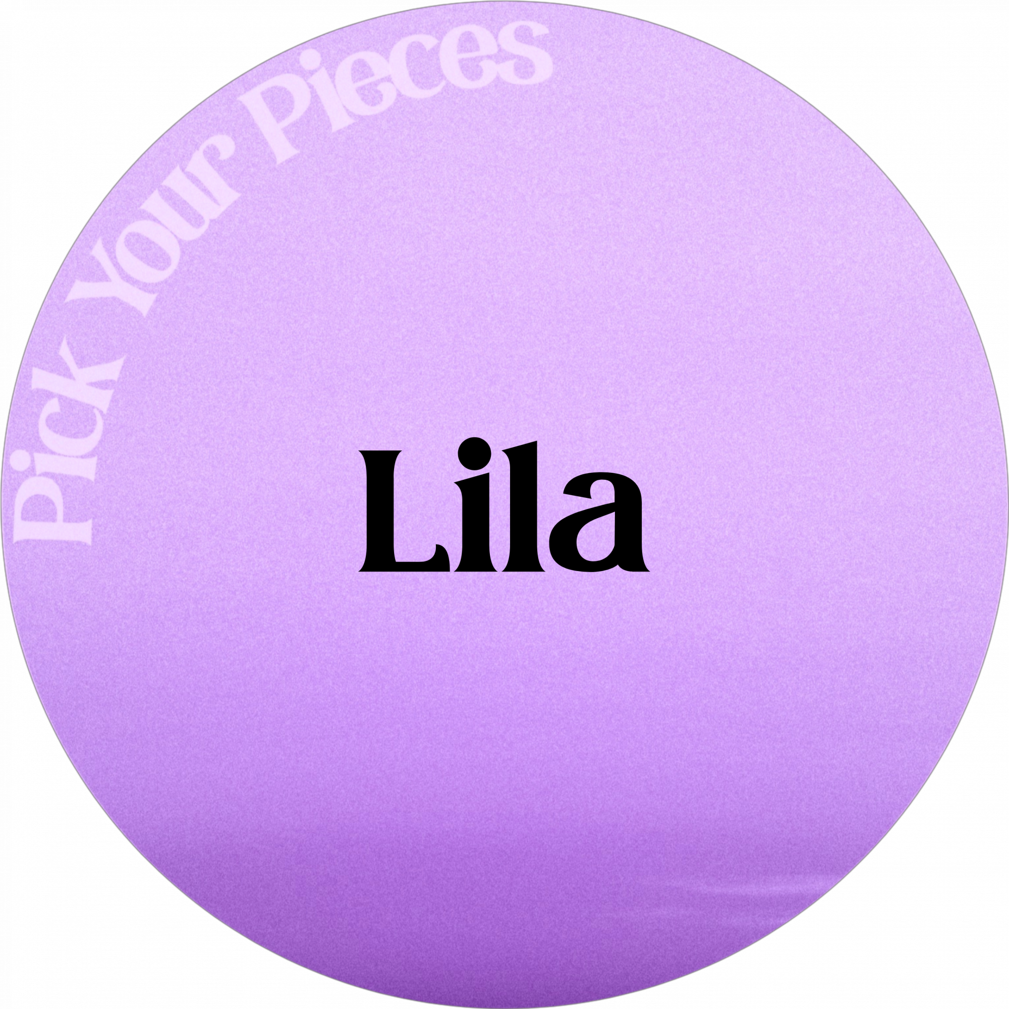 Lila - Pick Your Pieces