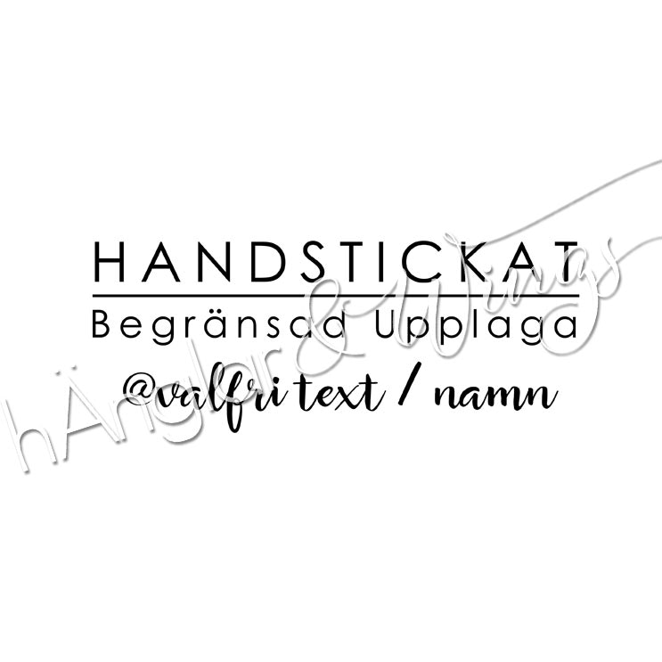 PERSONLIG - 248 Rak - Handstickat - begränsad upplaga