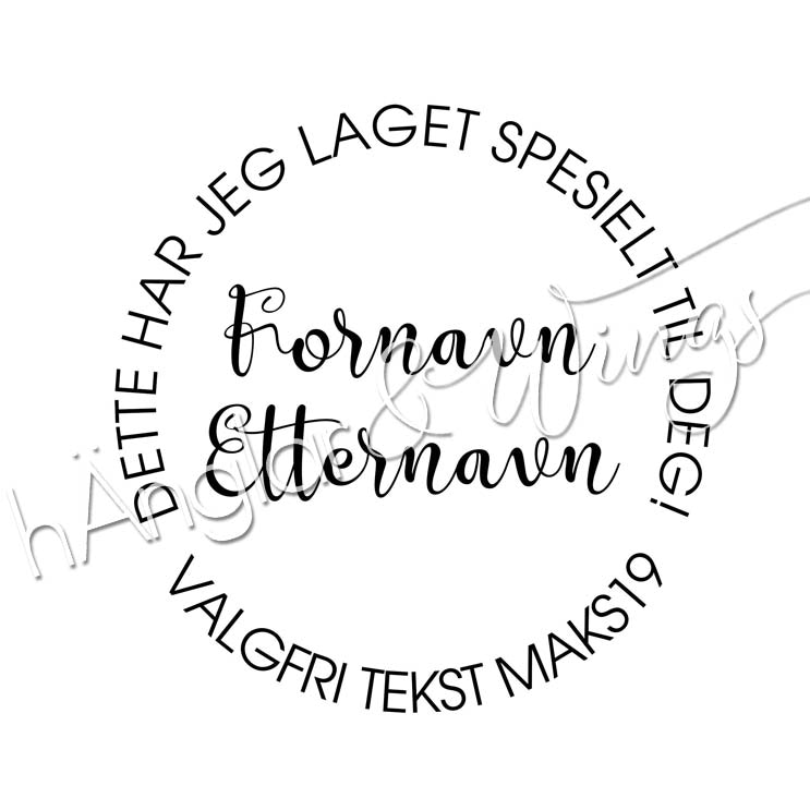 PERSONLIG - 330  Rund - Laget spesielt til deg  (NORSK)