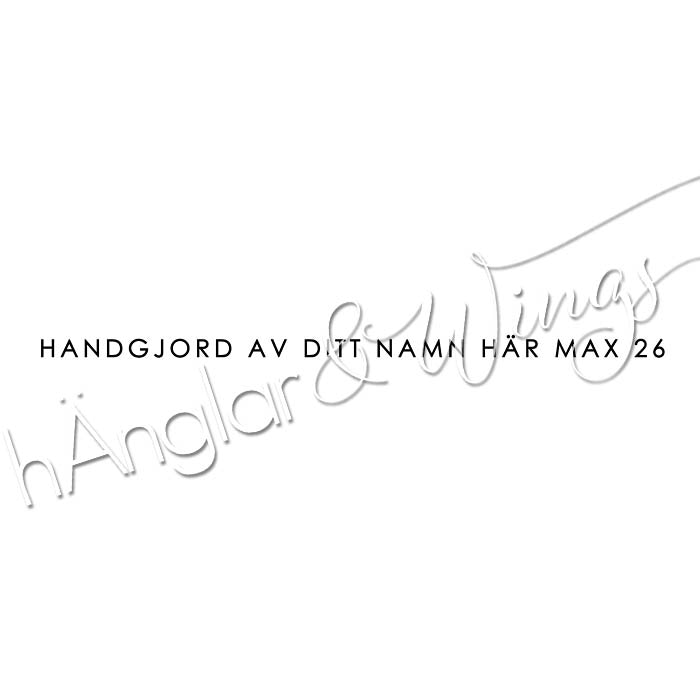 PERSONLIG - 302   Lång rak Handgjord av