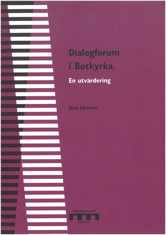Edström: Dialogforum i Botkyrka