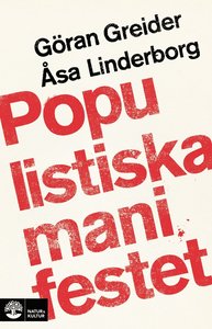 Greider, Linderborg: Populistiska manifestet