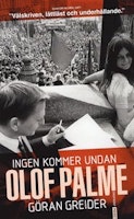 Greider: Ingen kommer undan Olof Palme