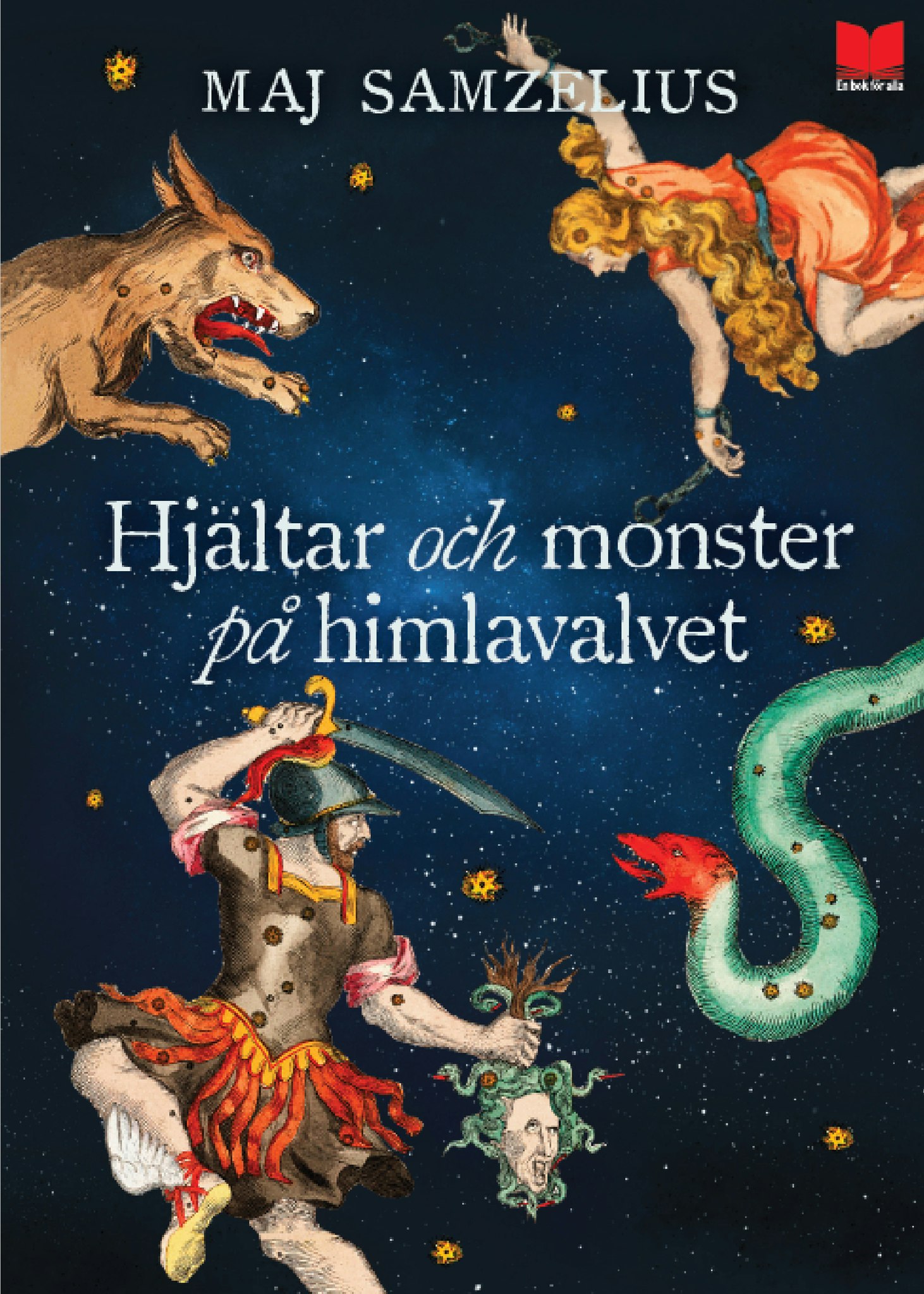 Samzelius: Hjältar och monster på himlavalvet