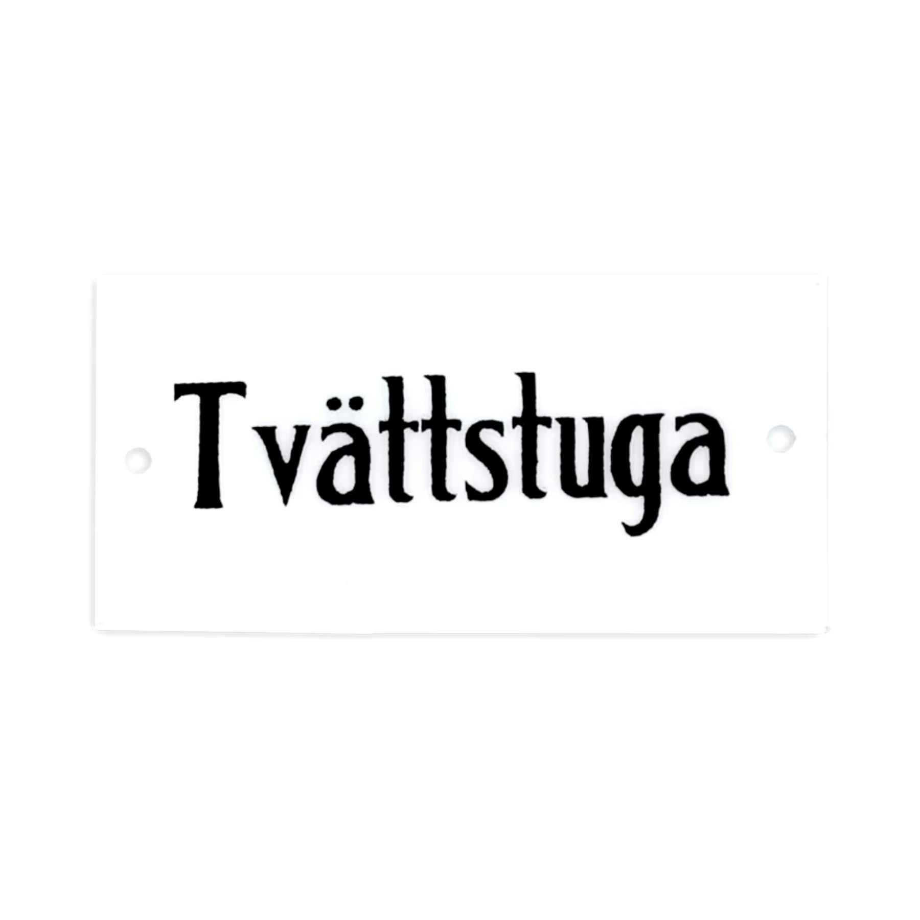 REA! Skylt 'Tvättstuga'