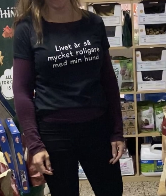 Ebsalon T-shirt med tryck "Livet är så mycket roligare med min hund"