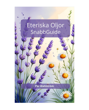 Snabbguide till eteriska oljor - EBOK