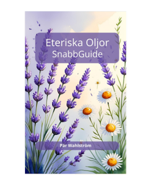 Snabbguide till eteriska oljor - EBOK