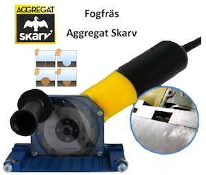 Fogfräs Aggregat Skarv