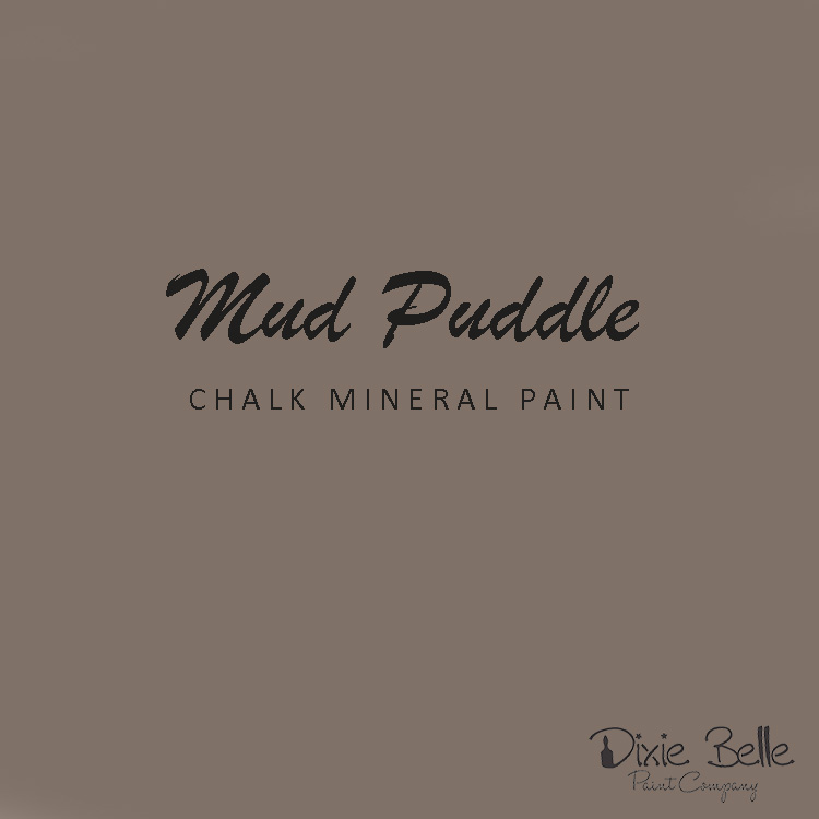 Dixie Belle CHALK Mineral Paint - Mud Puddle