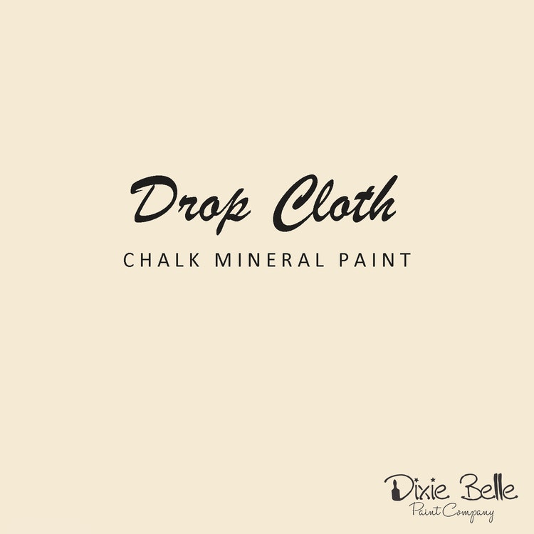 Dixie Belle CHALK Mineral Paint - Drop Cloth