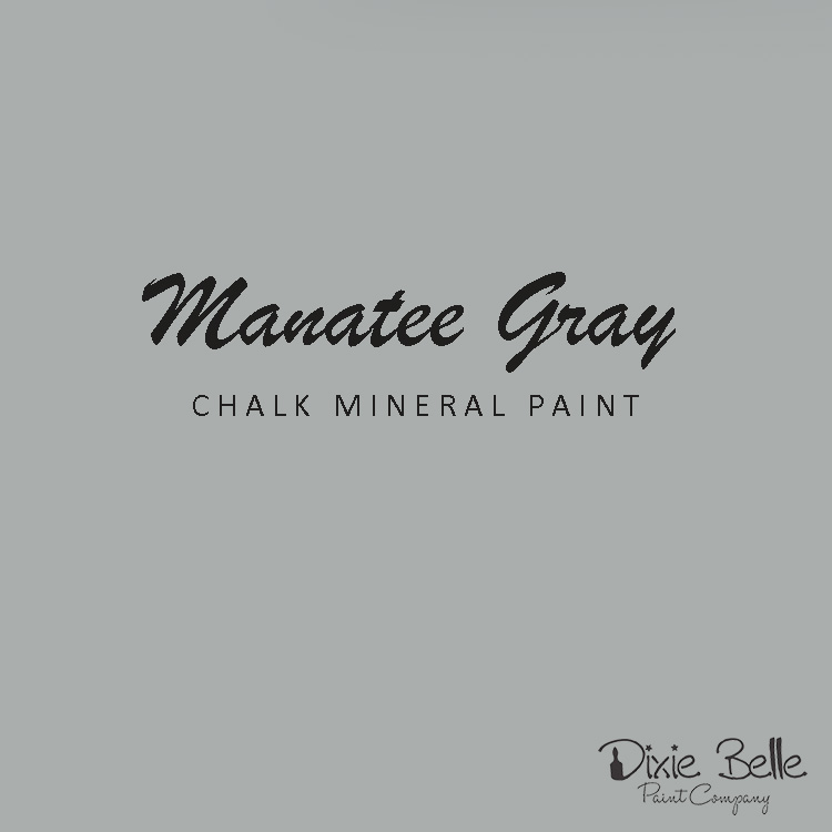 Dixie Belle CHALK Mineral Paint - Manatee Gray