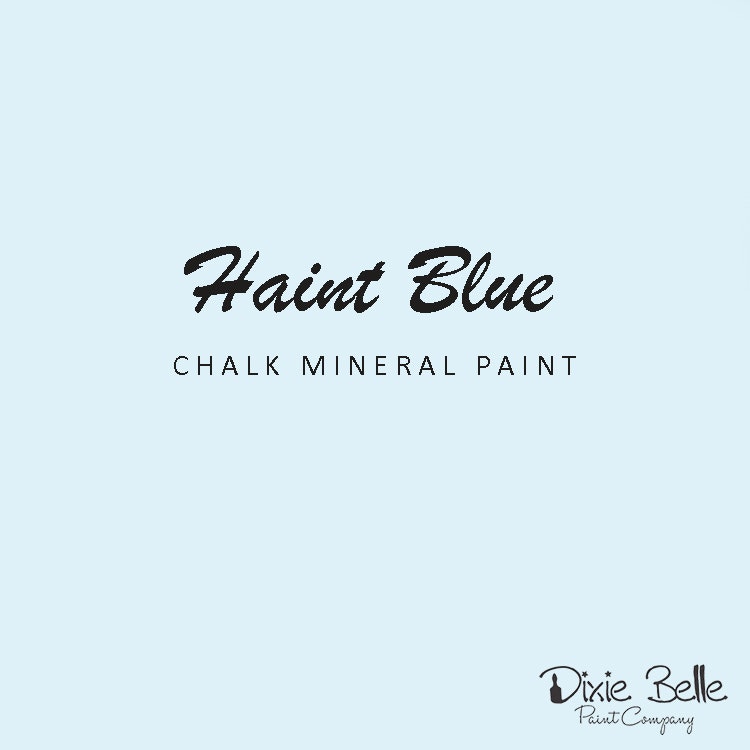 Dixie Belle CHALK Mineral Paint - Haint Blue