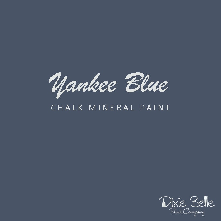 Dixie Belle CHALK Mineral Paint - Yankee Blue