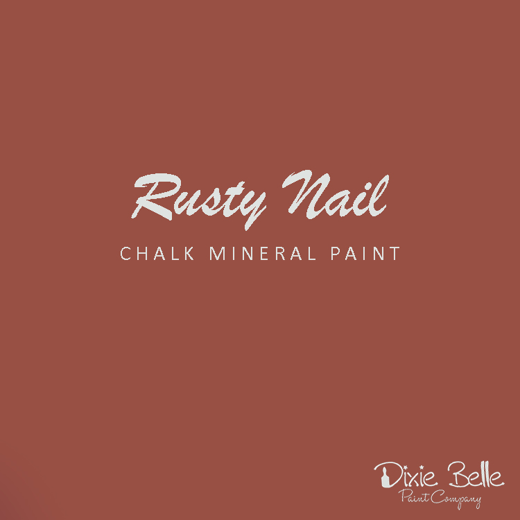 Dixie Belle CHALK Mineral Paint - Rusty Nail