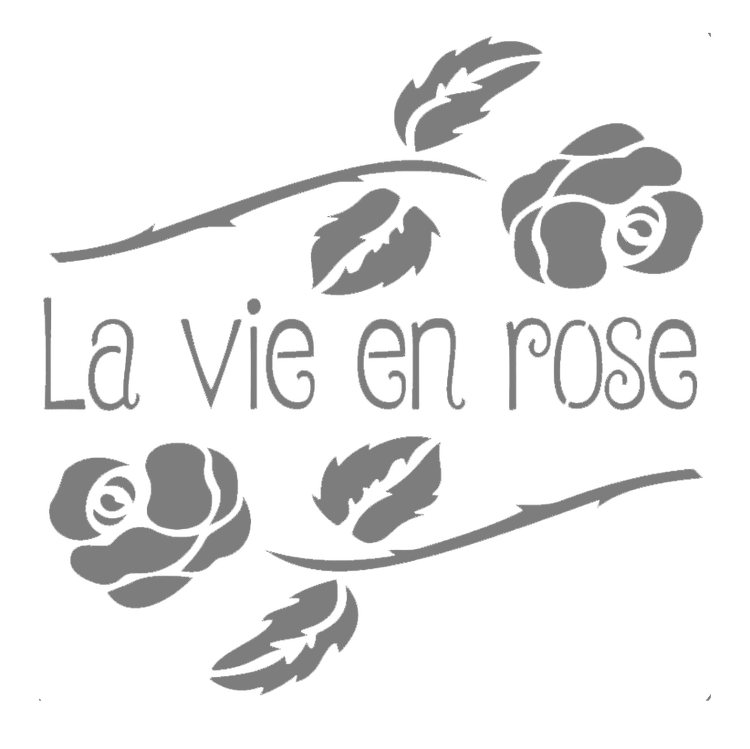 Autentico Schablon - La Vie en Rose