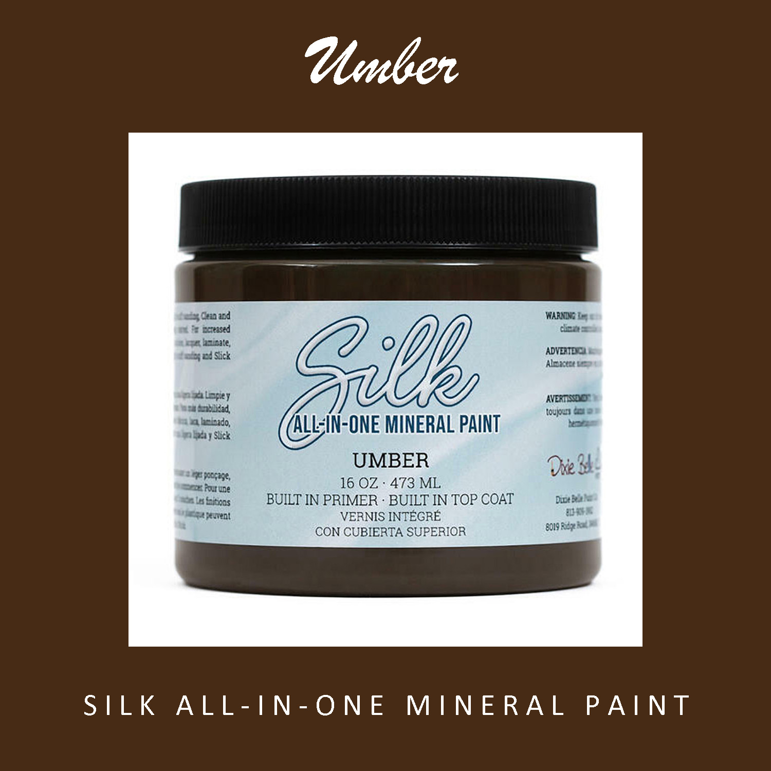 Dixie Belle SILK All-In-One Mineral Paint - UMBER