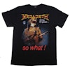 Megadeth  So far so good...so what T-shirt
