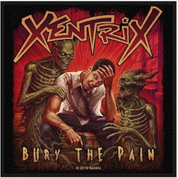 XENTRIX - BURY THE PAIN patch