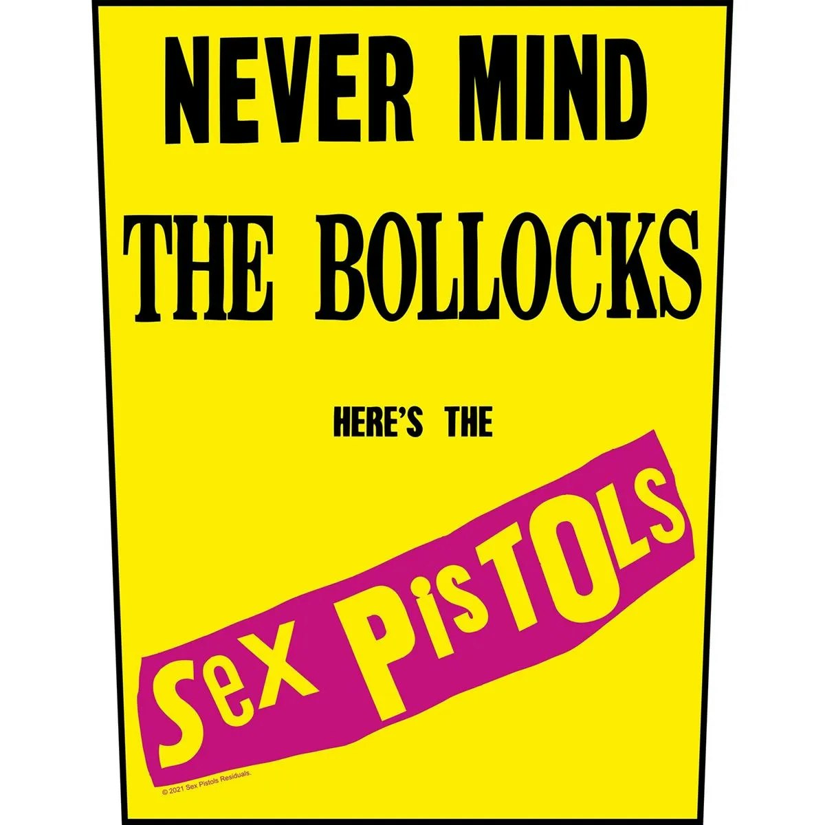 SIX PISTOLS - NEVER MIND THE BOLLOCKS Back Patch