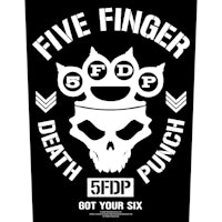 FIVE FINGER DEATH PUNCH - GOT YOUR SIX Back patch