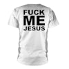 MARDUK FUCK ME JESUS (WHITE) T-Shirt