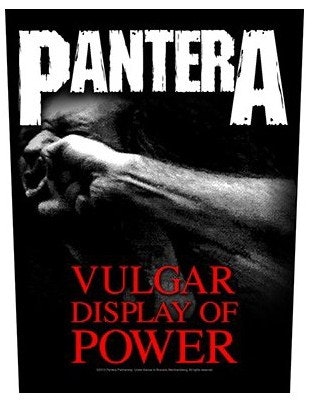 PANTERA - VULGAR DISPLAY OF POWER Backpatch