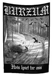 Burzum Hvis lyset tar oss posterflagga