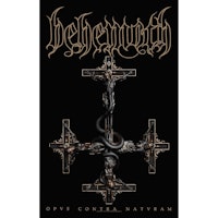 BEHEMOTH - OPVS CONTRA NATVRAM posterflagga