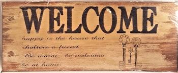 Plåttavla med texten "Welcome".