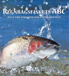 Bok av Niels Vestergaard. Regnbågsfiskets ABC, Omkring 100 sidor