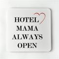 Magnet " Hotel mama..."